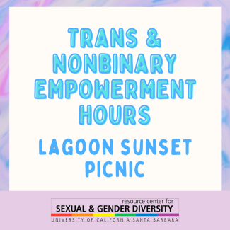 Trans Empowerment Hours - Lagoon Sunset Picnic