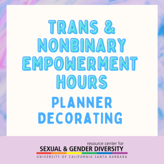 Trans Empowerment Hours - Planner Decorating
