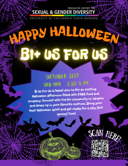 Happy Halloween! Bi+ Us For Us Flyer; October 31st, 3:30-5pm