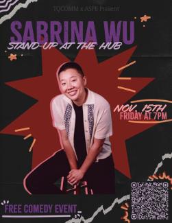 Sabrina Wu: Stand up at the Hub / Free  Comedy event