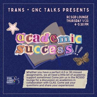 trans and gnc talks presents, academic success